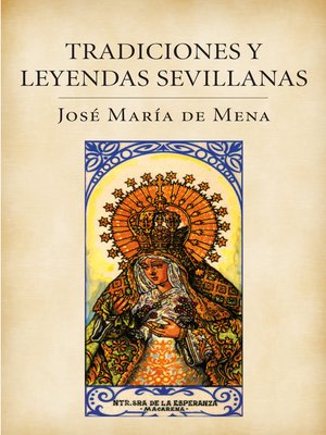 cover image of Tradiciones y leyendas sevillanas